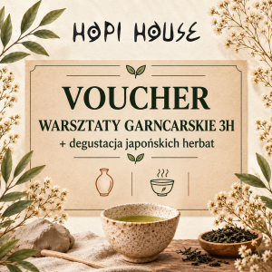 Voucher - Warsztaty garncarskie dla dorosłych 3h + degustacja japońskich herbat
