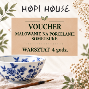 Voucher - Malowanie na porcelanie Sometsuke - Warsztat 4h